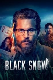 Black Snow saison 1