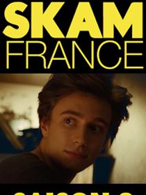 SKAM France saison 3