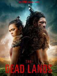 The Dead Lands saison 1